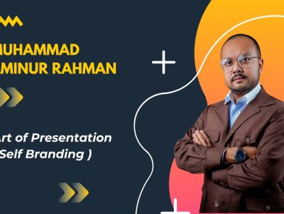 Art of Presentation & Personal Branding